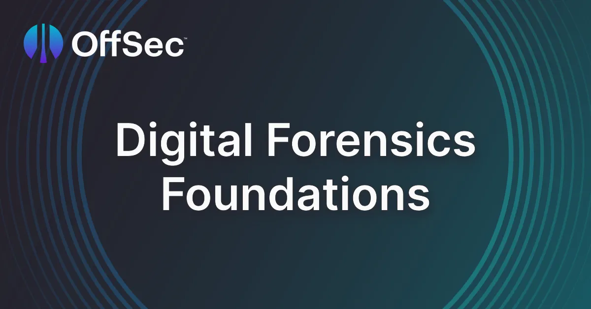 Digital Forensics Foundations