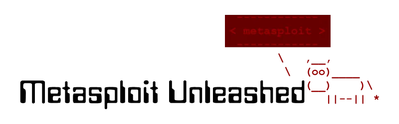 Metasploit Unleashed - Free Ethical Hacking Security Training