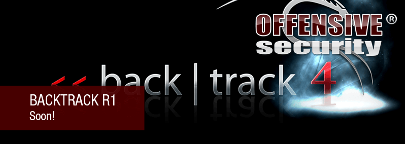 BackTrack 4 Soon!