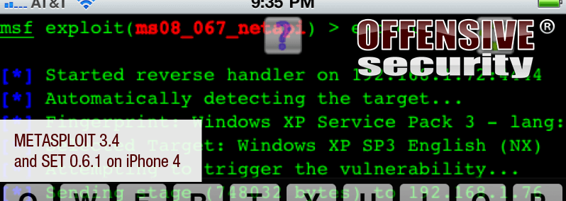 Metasploit 3.4 and SET 0.6.1 on iPhone 4