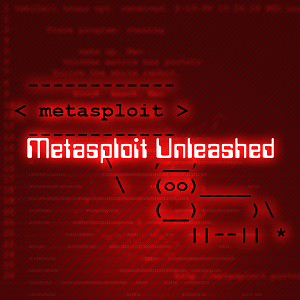 Metasploit Unleashed by Offensive Security