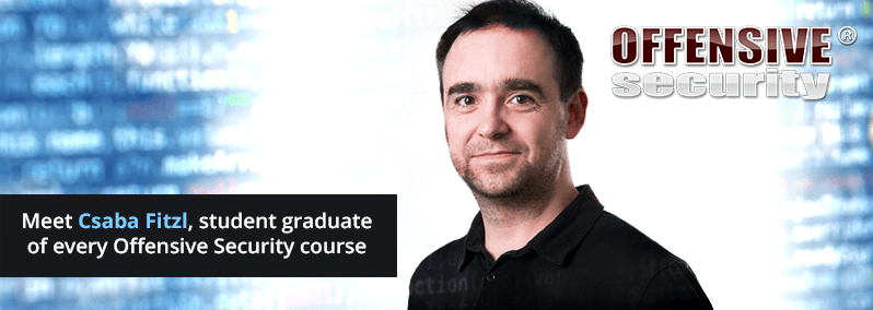 Meet Csaba Fitzl, Student Graduate of Every Offensive Security Course