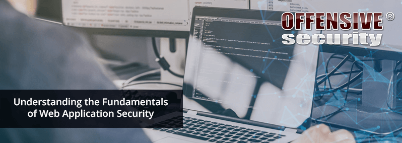 Understanding the Fundamentals of Securing Web Applications