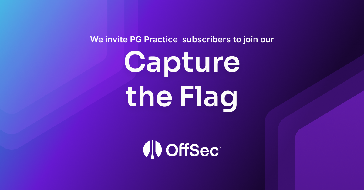 OffSec’s Capture the Flag Tournament (CTF)