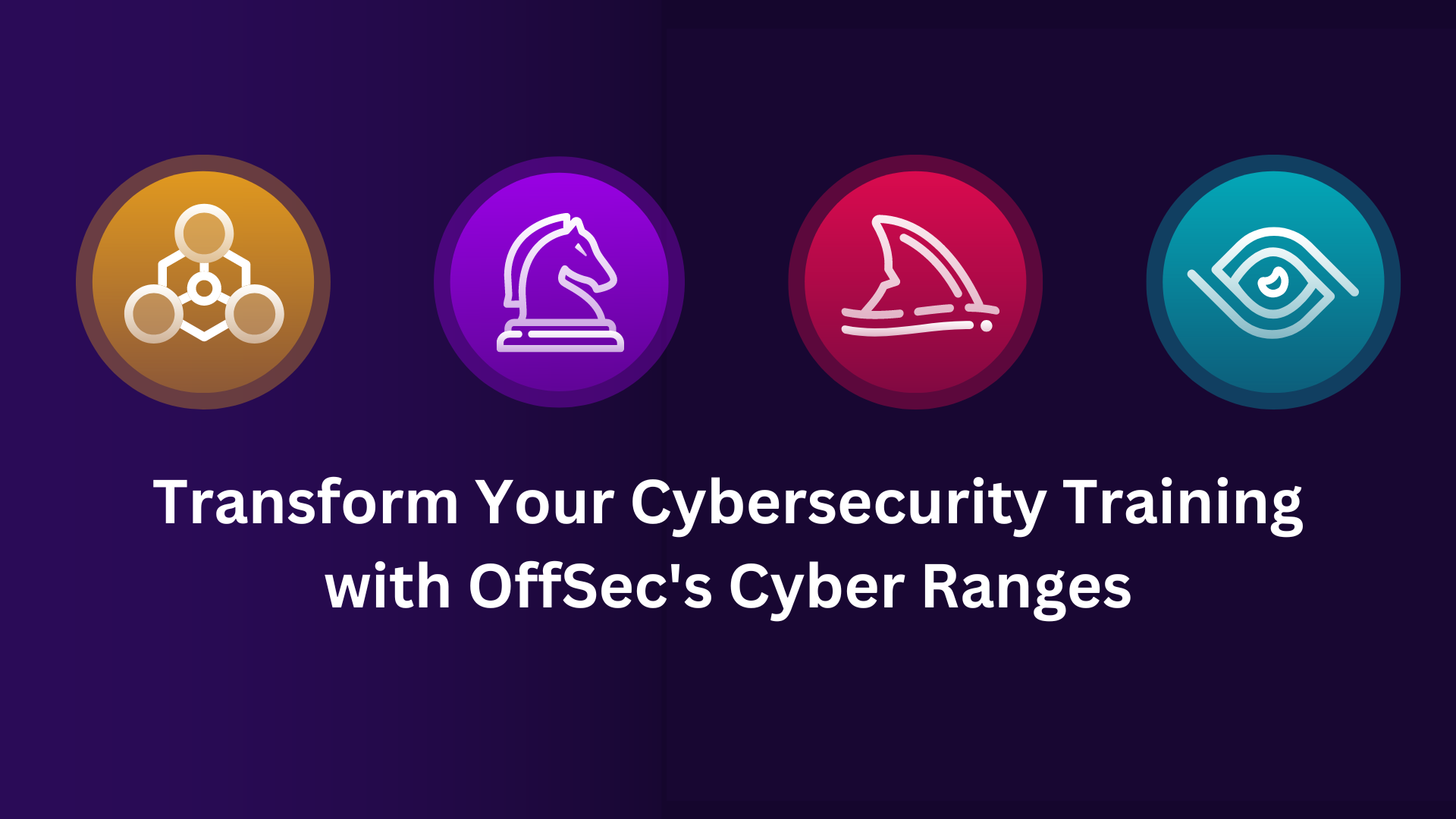 Transform Your Cybersecurity Training with OffSec’s Cyber Ranges